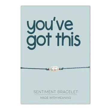 Sentiment Bracelet - You've Got This