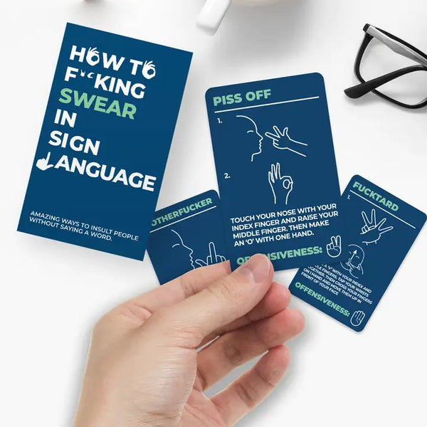 How To F**King Swear in Sign Language