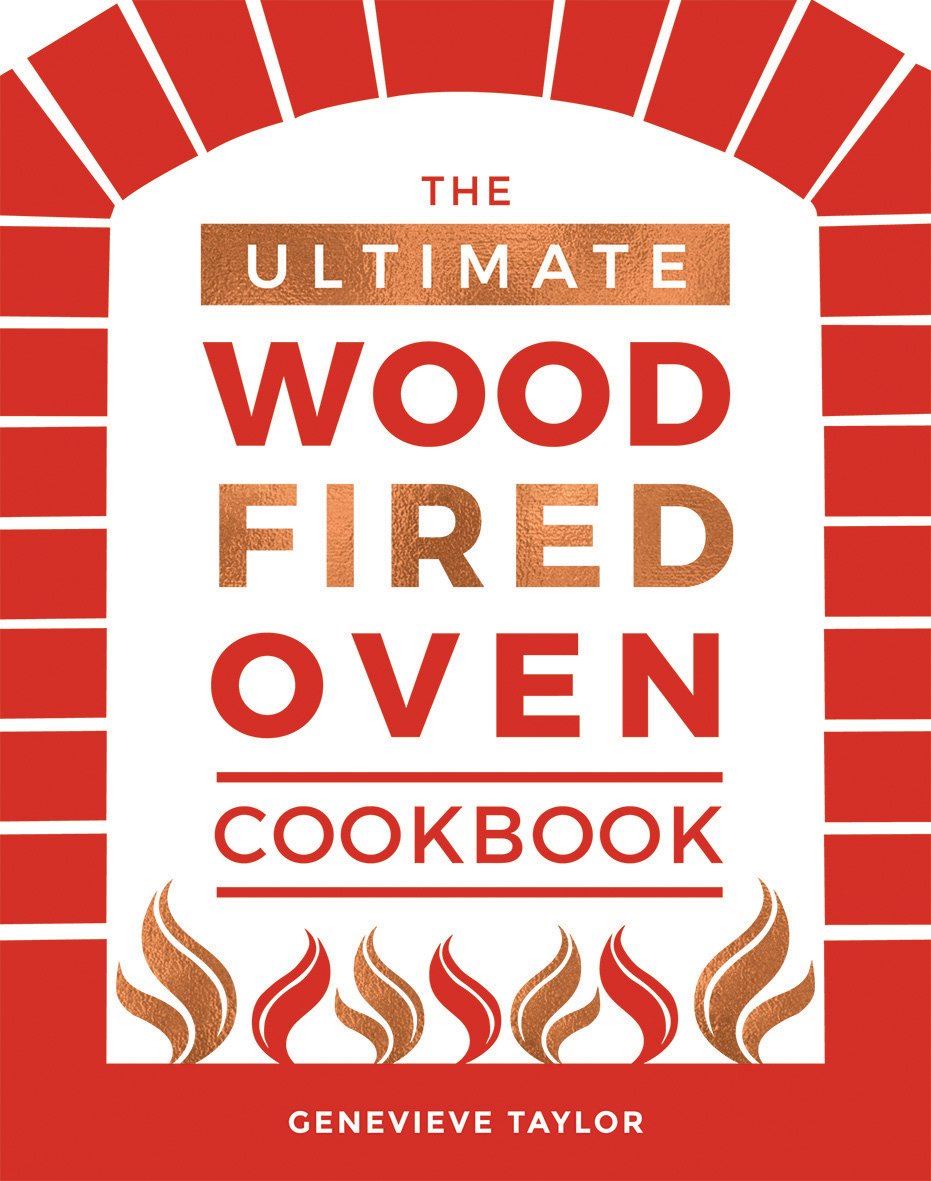 The Ultimate Woodfired Oven Cookbook