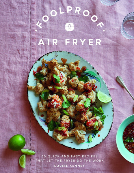 Foolproof Airfryer Air Fryer - 60 Quick & Easy Recipes