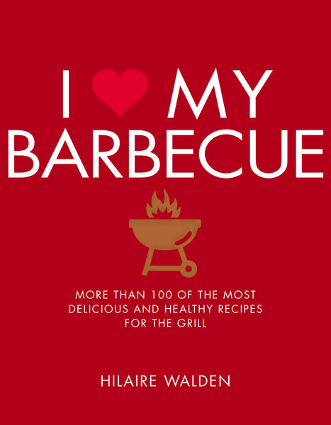 I Love My Barbecue