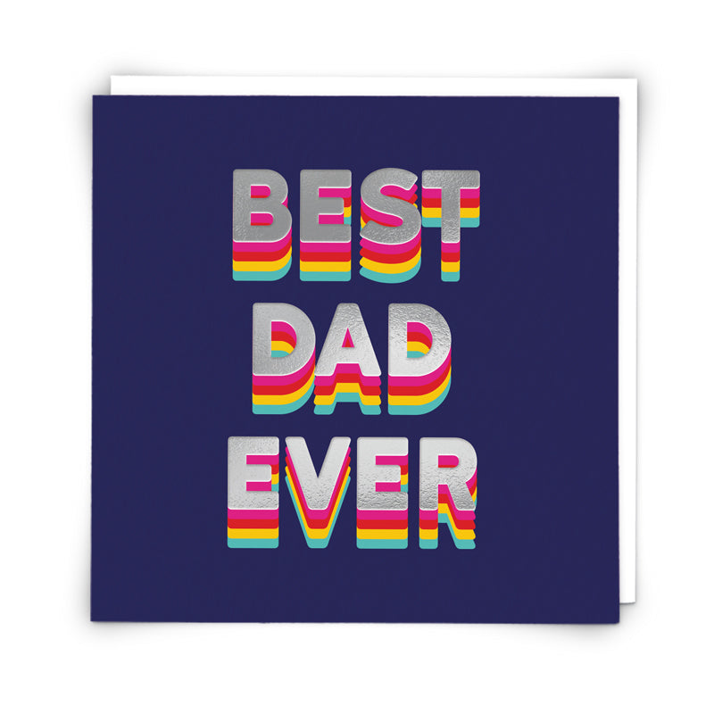 Fathers Day Card - Best Dad Ever