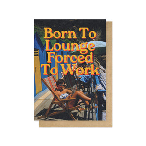 Card - Born To Lounge