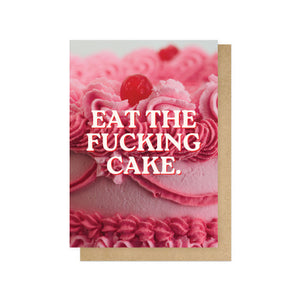 Rude Card - Eat The F*cking Cake