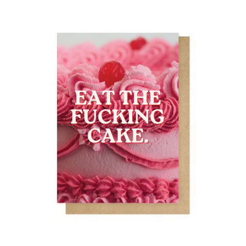 Rude Card - Eat The F*cking Cake