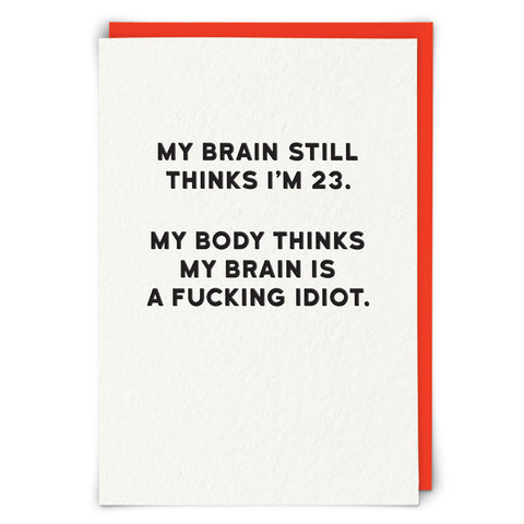 Funny Rude Card - My Brain