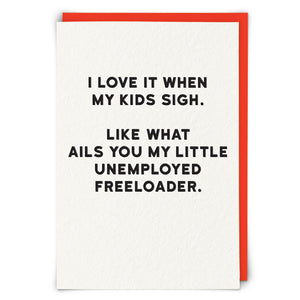 Funny Card - Freeloader