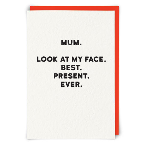 Funny Card - Best Present Mum