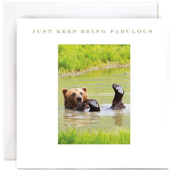 Susan O'Hanlon Card - Just Keep Being Fabulous