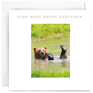 Susan O'Hanlon Card - Just Keep Being Fabulous