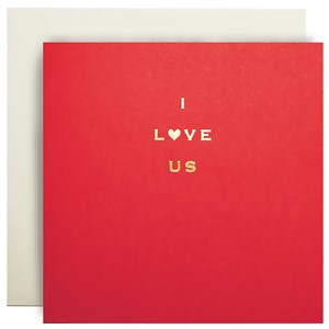 Valentine Card - I Love Us