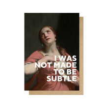 Card - Not Subtle