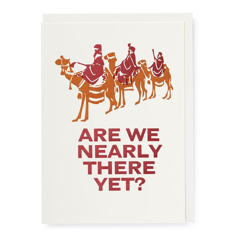 Letterpress Christmas Card - Are We Nearly There Yet?