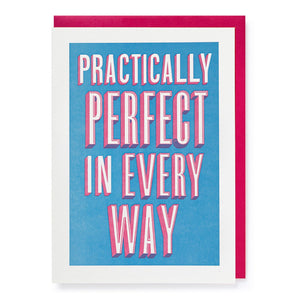 Letterpress Card - Practically Perfect