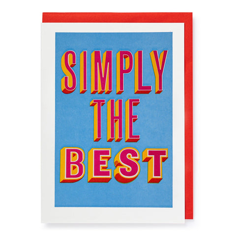 Letterpress Card - Simply The Best