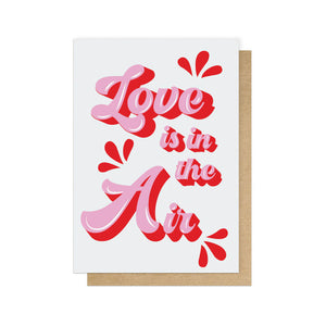 Valentines Card - Love is in the Air