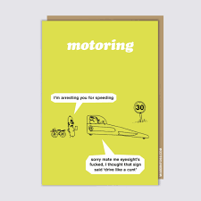 Modern Toss Funny Card - Speeding