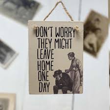 Wooden Sign - Don't Worry