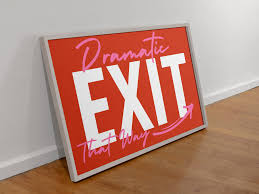 A3 Print - Dramatic Exit