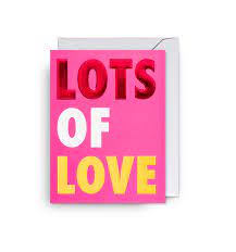 MINI Card - Lot Of Love