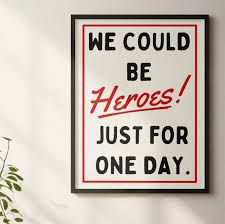 A3 Print - We Could Be Heroes