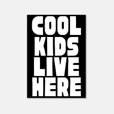 A3 Print - Cool Kids Live Here