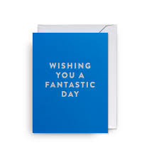 Lagom Mini Card - Wishing You A Fantastic Day