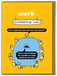 Modern Toss Funny Card - Conference Call