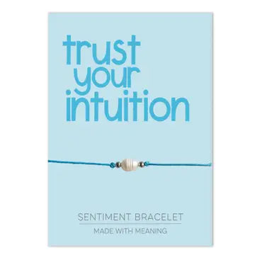 Sentiment Bracelet - Trust Your Intuition