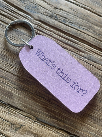Wooden Key Tag - What's this for?