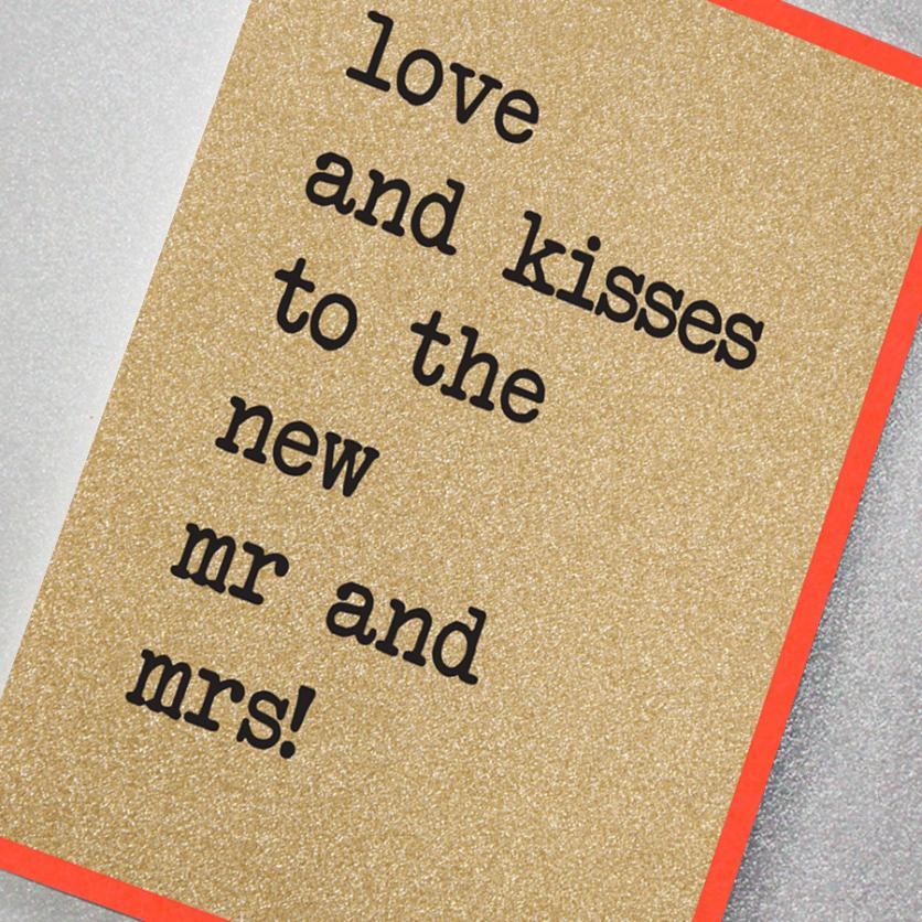 Card - Love & Kisses to the New Mr & Mrs
