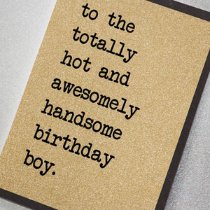 Card - Totally Hot & Awesomely Handsome