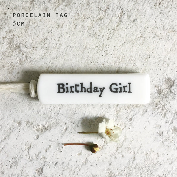 Porcelain Tag - Birthday Boy or Girl