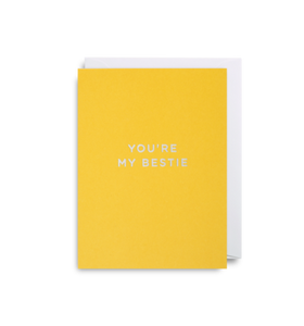 Mini Card - You're My Bestie