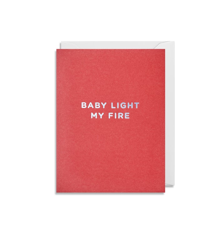 MINI Card - Baby Light My Fire