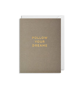 Mini Card - Follow Your Dreams