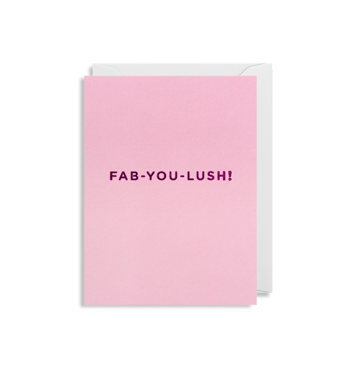 MINI Card - Fab-You-Lush