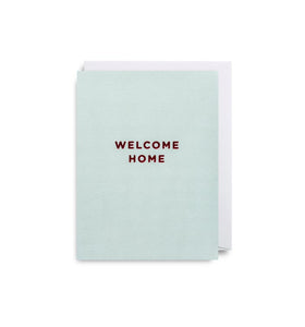 Mini Card - Welcome Home