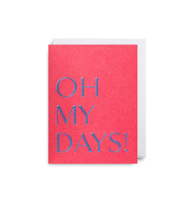 MINI Card - Oh My Days