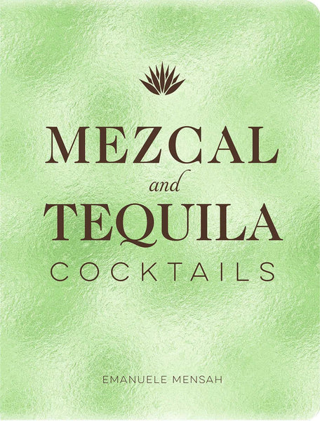 Mezcal & Tequila Cocktails