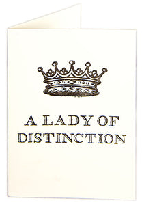 Letterpress Card - A Lady of Distinction