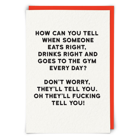Funny Rude Card -  Tell You