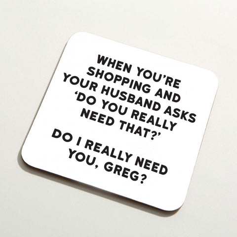 Funny Coaster - Shopping