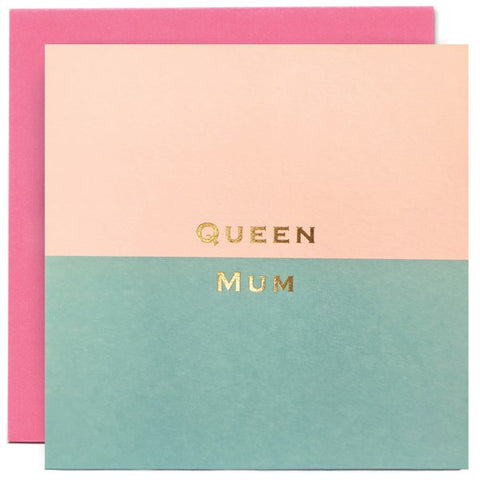 Mother's Day Card - Queen Mum