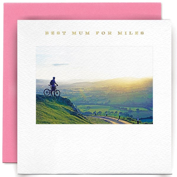 Mother's Day Card - Best Mum For Miles
