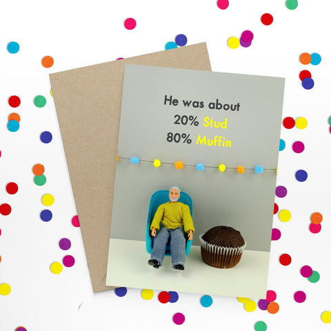 Jeffrey & Janice Card - 20% Stud 80% Muffin
