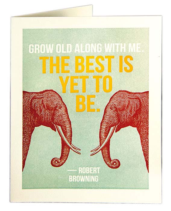 Letterpress Card - Best is Yet To Be