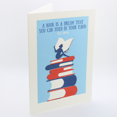 Letterpress Card - A Book Is A Dream