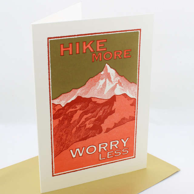 Letterpress Card - Hike More Worry Less