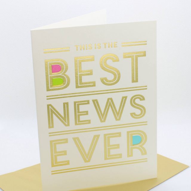 Letterpress Card -  Best Ever News